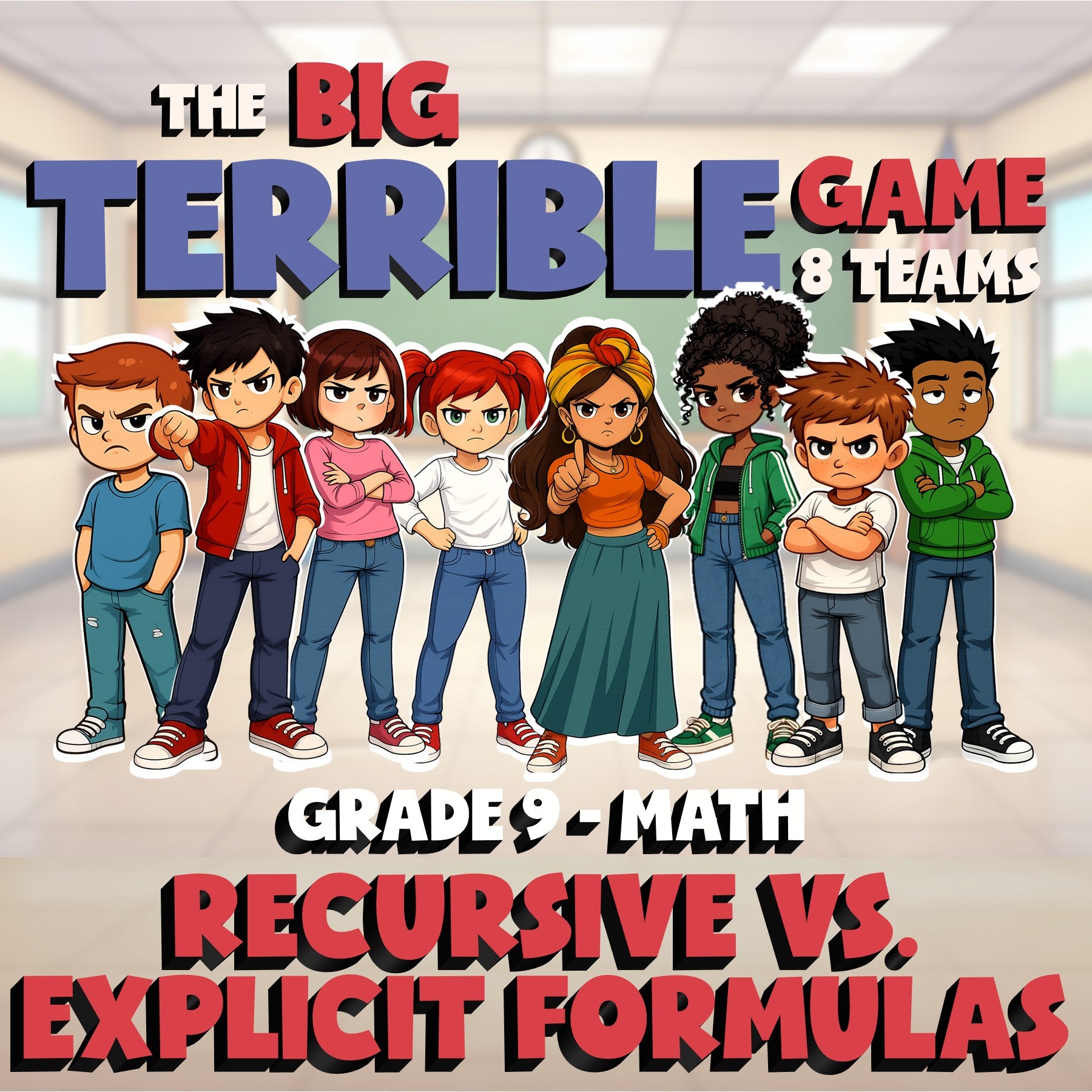 Recursive vs. Explicit Formulas BIG TERRIBLE GAME - No Prep Grade 9 Math Review