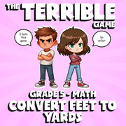 Convert Feet to Yards THE TERRIBLE GAME - No Prep Grade 5 Math Review Activity