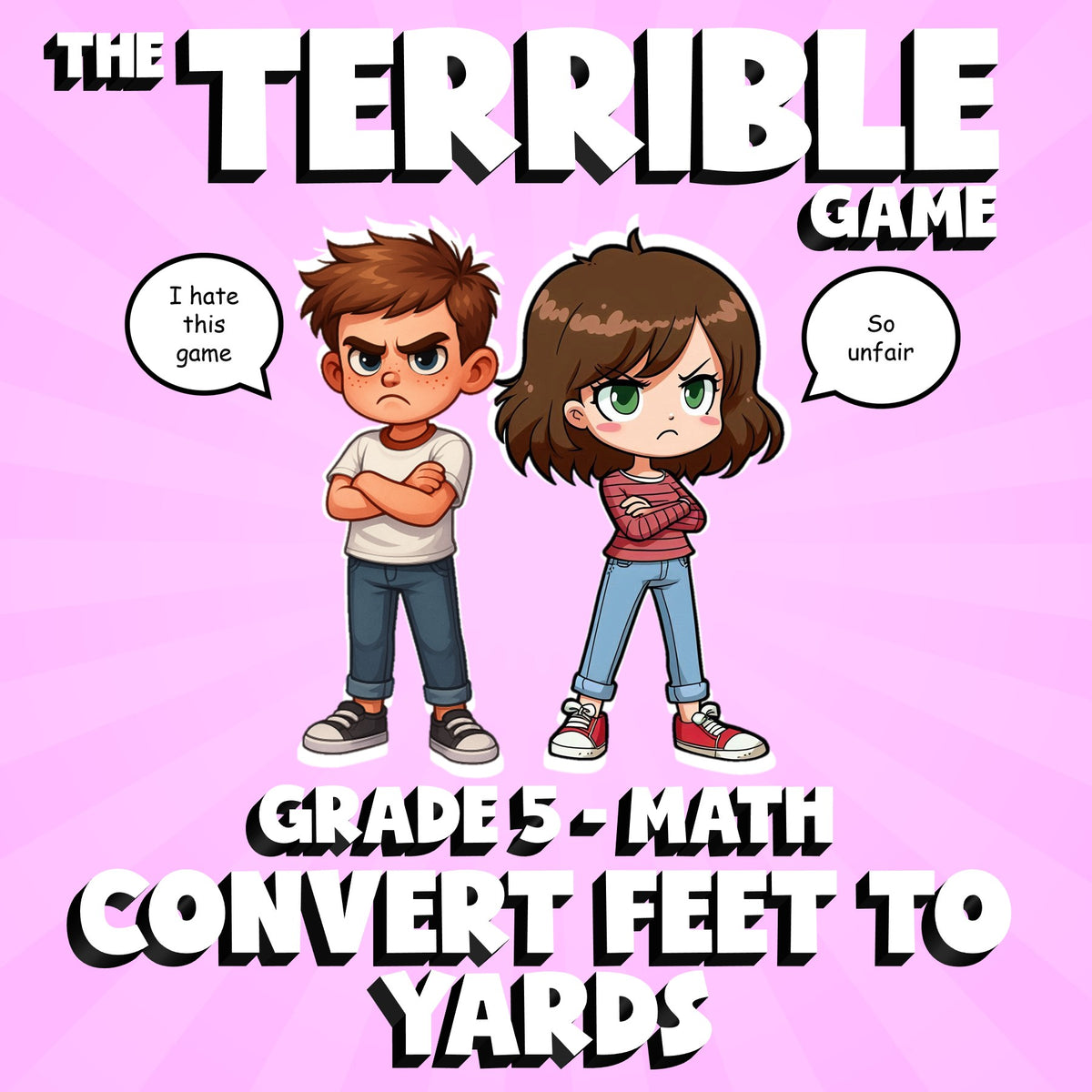 Convert Feet to Yards THE TERRIBLE GAME - No Prep Grade 5 Math Review Activity