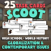 Globalization & Contemporary Issues SCOOT TASK CARDS Game - World History