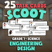 Engineering Design SCOOT TASK CARDS Science Game - No Prep Grade 7 Review