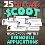 Bernoulli Applications SCOOT TASK CARDS Science Game - No Prep Physics Review