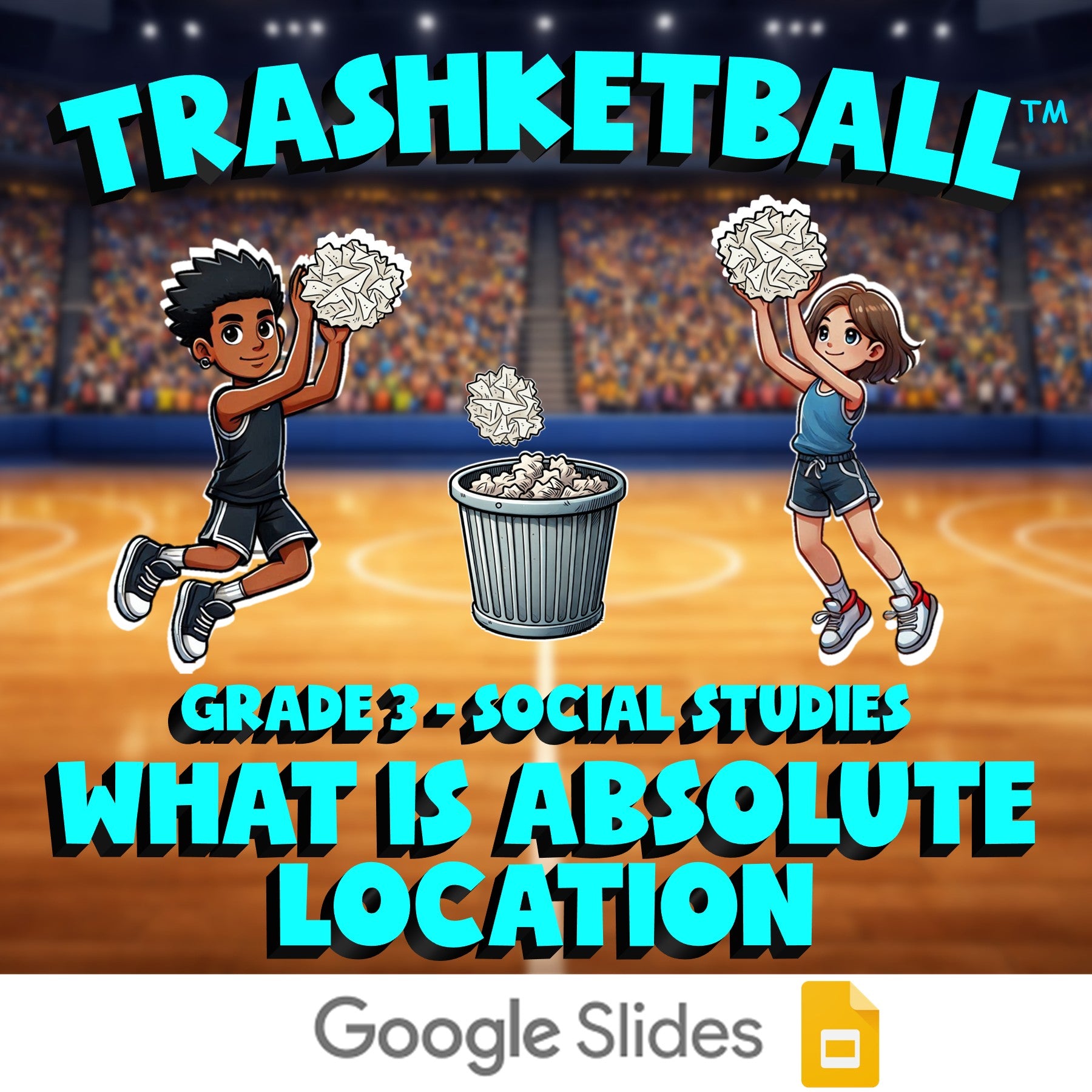 What Is Absolute Location TRASHKETBALL Socials Game - No Prep Grade 3 Review