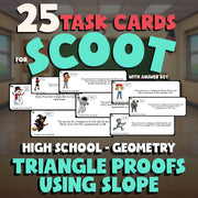 Triangle Proofs Using Slope SCOOT TASK CARDS Math Game - No Prep Geometry Review