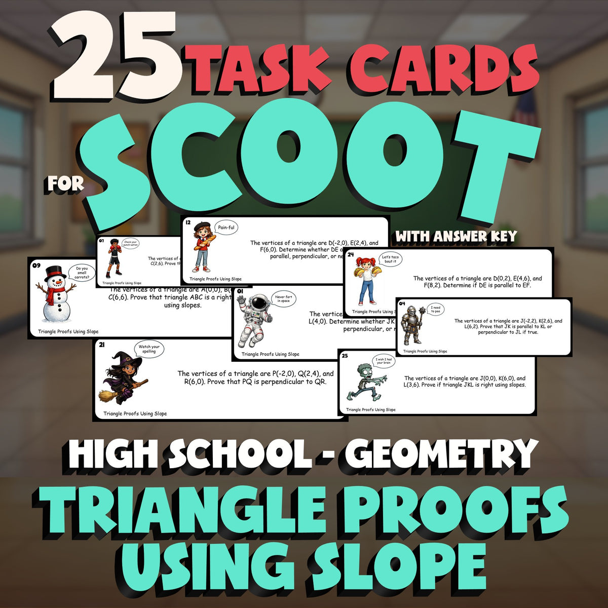 Triangle Proofs Using Slope SCOOT TASK CARDS Math Game - No Prep Geometry Review