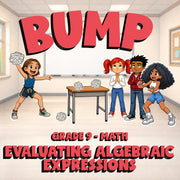 Evaluating Algebraic Expressions BUMP Math Game - No Prep Grade 9 Review