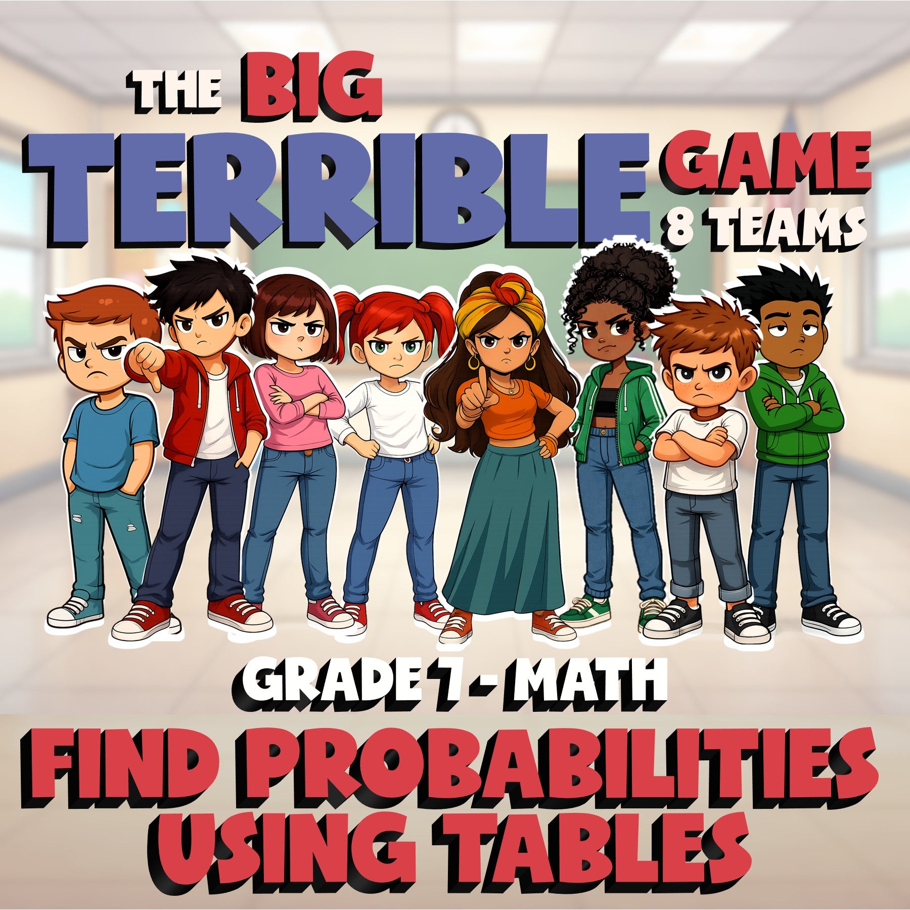 Find Probabilities Using Tables BIG TERRIBLE GAME - No Prep Grade 7 Math Review
