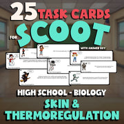 Skin & Thermoregulation SCOOT TASK CARDS Science Game - No Prep Biology Review