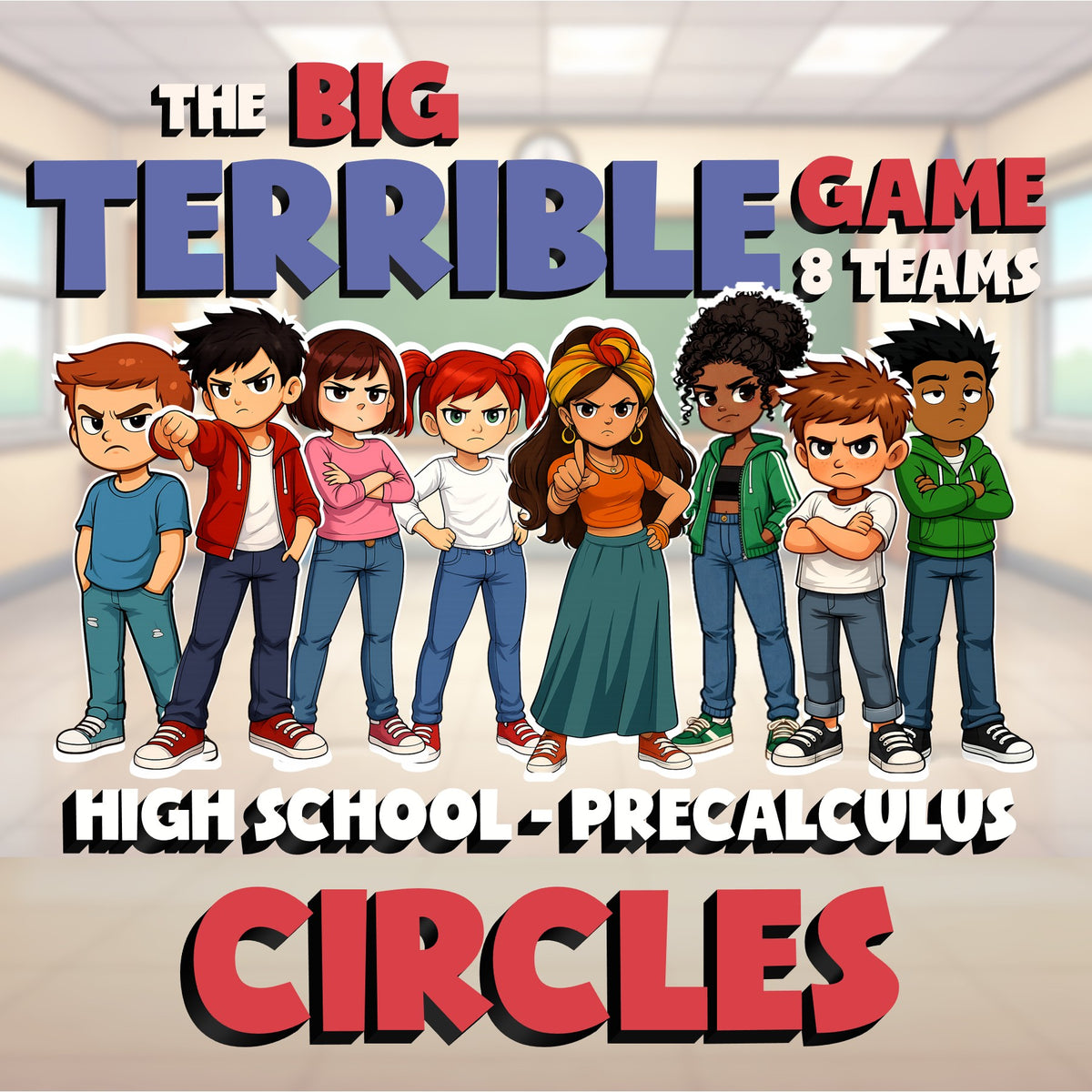 Circles BIG TERRIBLE GAME - No Prep PreCalculus Math Review Activity
