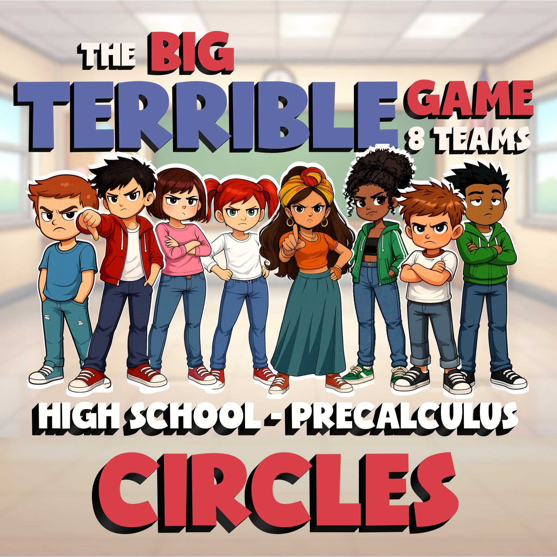 Circles BIG TERRIBLE GAME - No Prep PreCalculus Math Review Activity