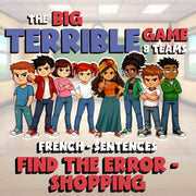 Find the Error - Shopping BIG TERRIBLE GAME - No Prep French Exercise Activity