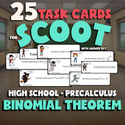 Binomial Theorem SCOOT TASK CARDS Math Game - No Prep PreCalculus Review