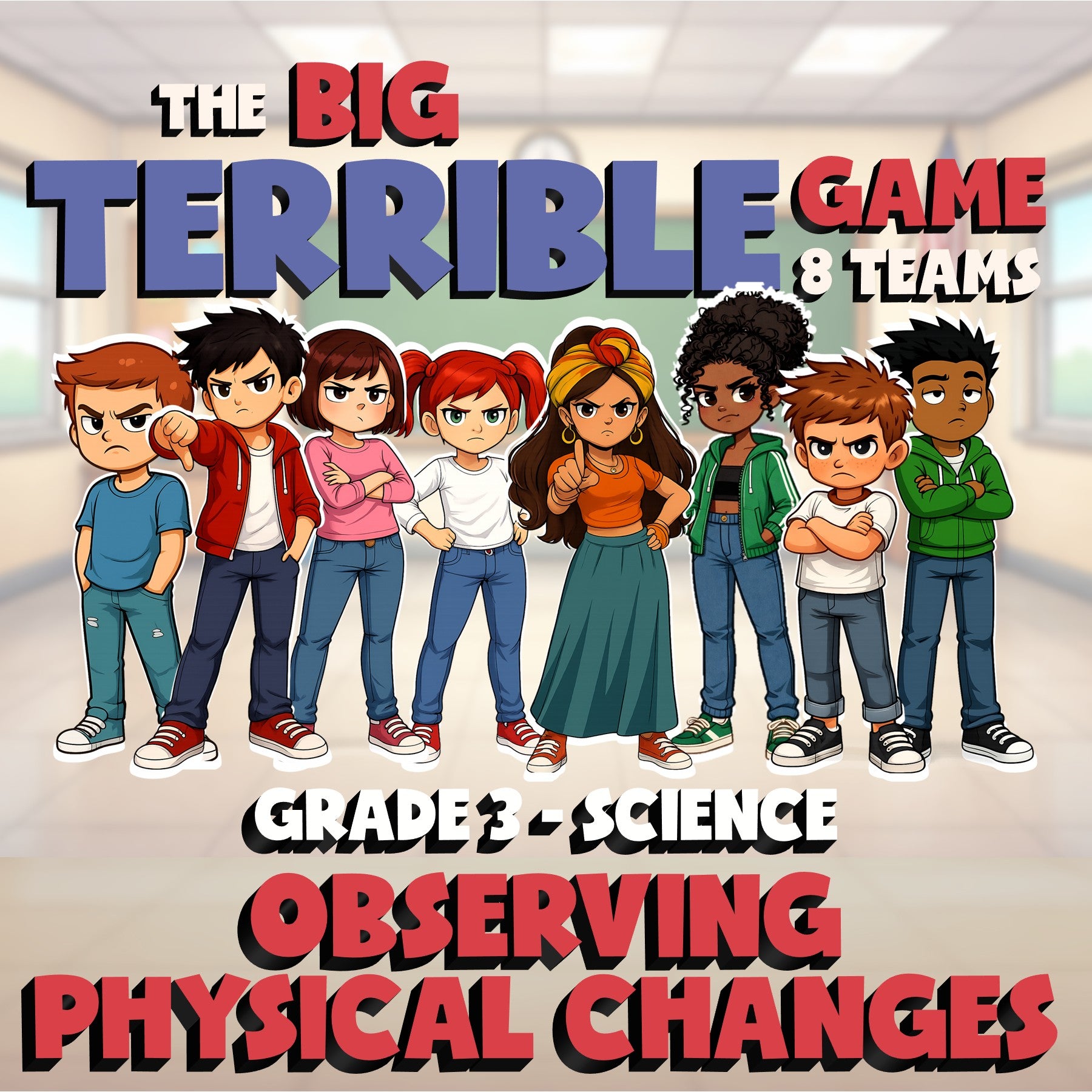 Observing Physical Changes BIG TERRIBLE GAME - No Prep Grade 3 Science Review