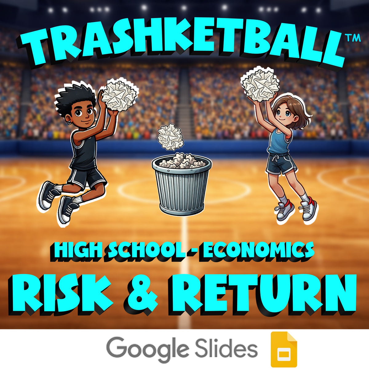 Risk & Return TRASHKETBALL Economics Game - No Prep Review Activity