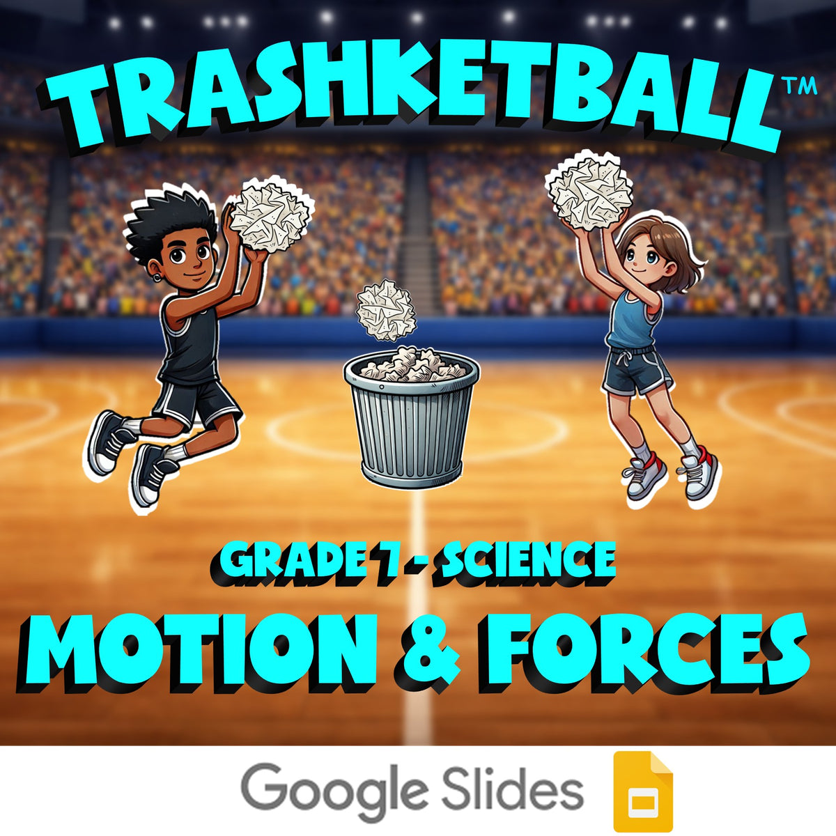 Motion & Forces TRASHKETBALL Science Game - No Prep Grade 7 Review Activity