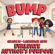 Evaluate Author’s Purpose BUMP ELA Game - No Prep Grade 10 Review Activity