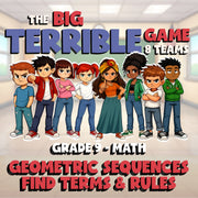 Geometric Sequences Find Terms & Rules BIG TERRIBLE GAME - Grade 9 Math Review