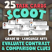 Evaluate Contrast & Comparison Clues SCOOT TASK CARDS ELA Game - Grade 10