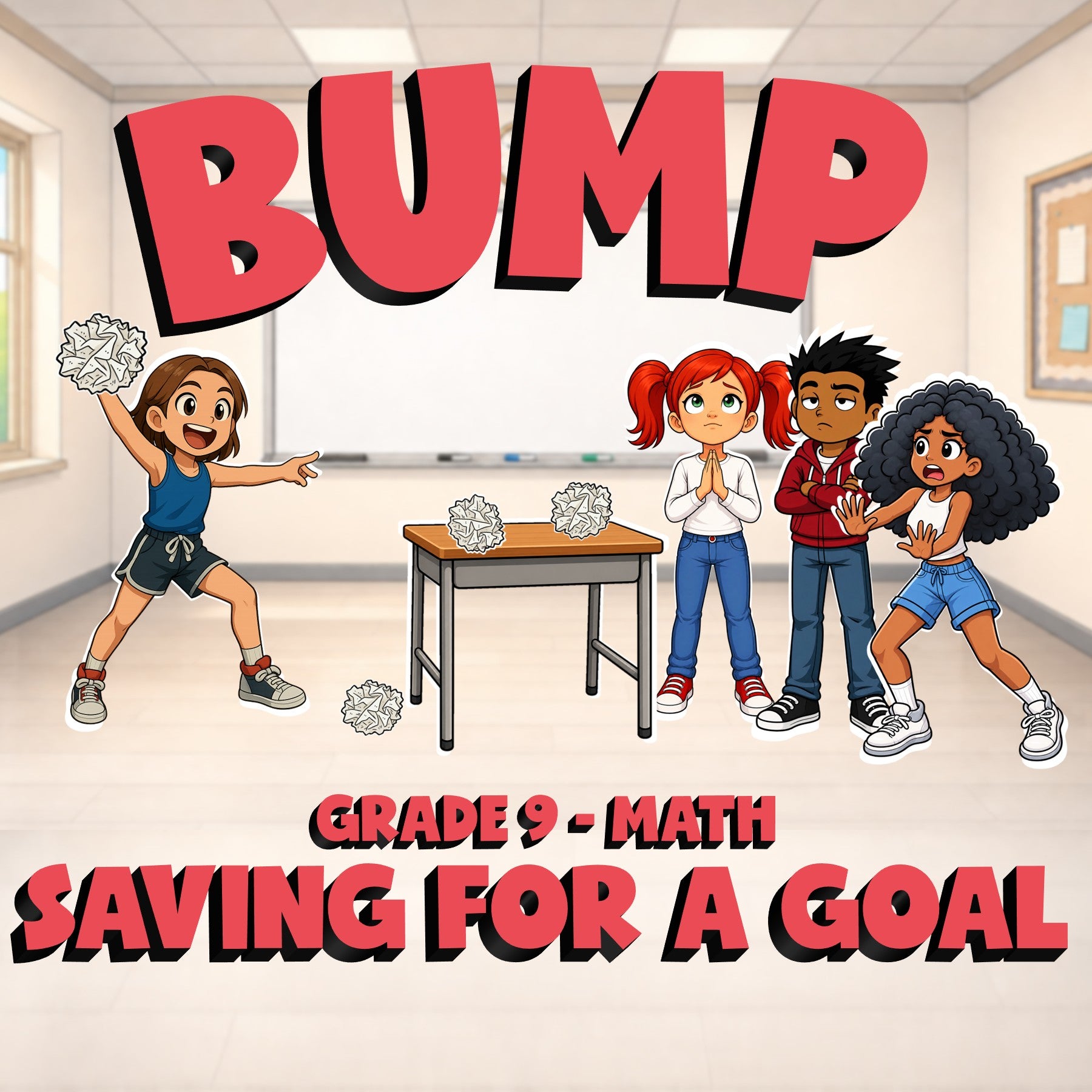 Saving for a Goal BUMP Math Game - No Prep Grade 9 Review Activity