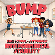 Environmental Stability BUMP Science Game - No Prep Astronomy Review Activity