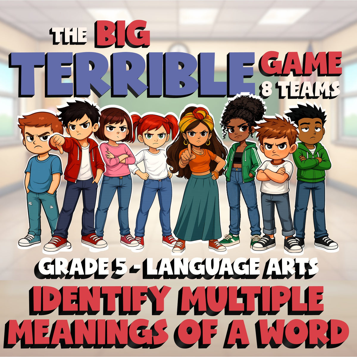 Identify Multiple Meanings of a Word BIG TERRIBLE GAME - Grade 5 ELA Review
