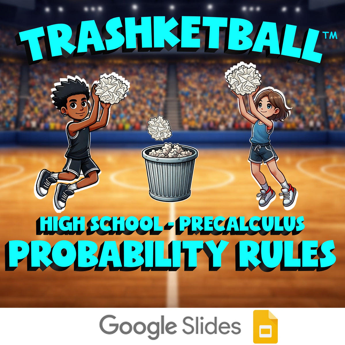 Probability Rules TRASHKETBALL Math Game - No Prep PreCalculus Review Activity