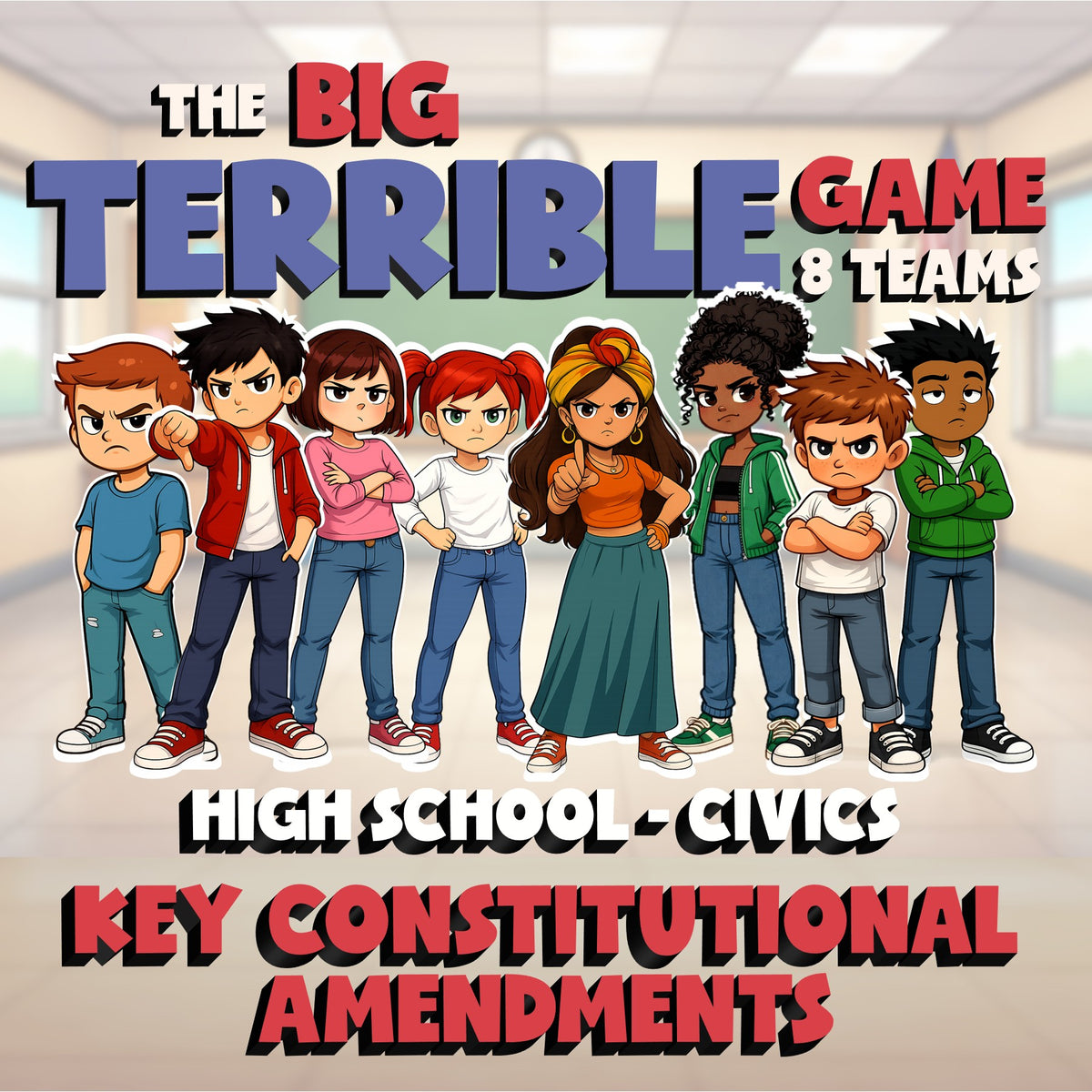 Key Constitutional Amendments BIG TERRIBLE GAME - No Prep Civics Review Activity