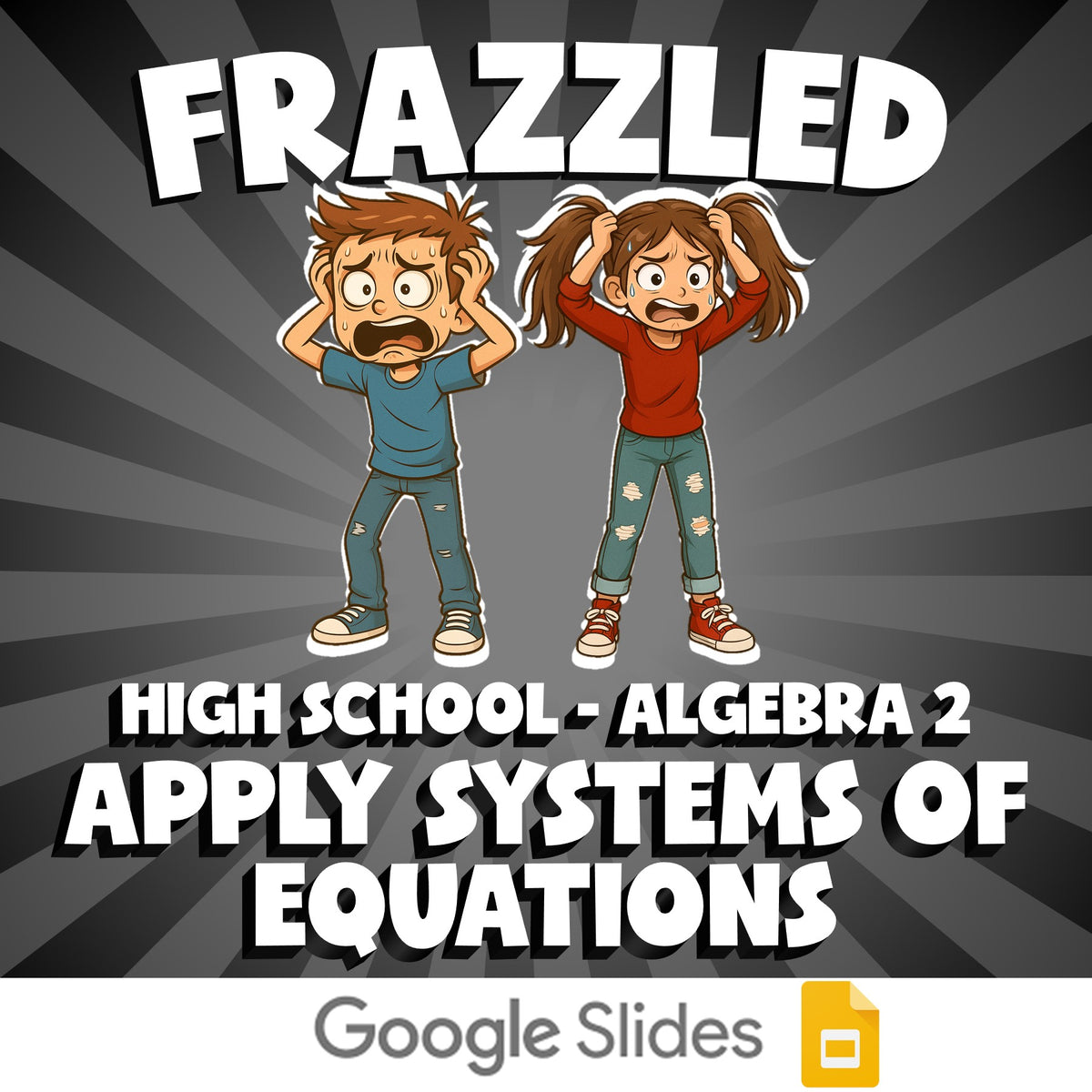 Apply Systems of Equations FRAZZLED Math Game - No Prep Algebra 2 Review