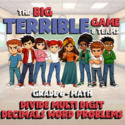 Divide Multi Digit Decimals Word Problems BIG TERRIBLE GAME - Grade 6 Math
