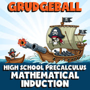 Mathematical Induction GRUDGEBALL Math Game - No Prep PreCalculus Review