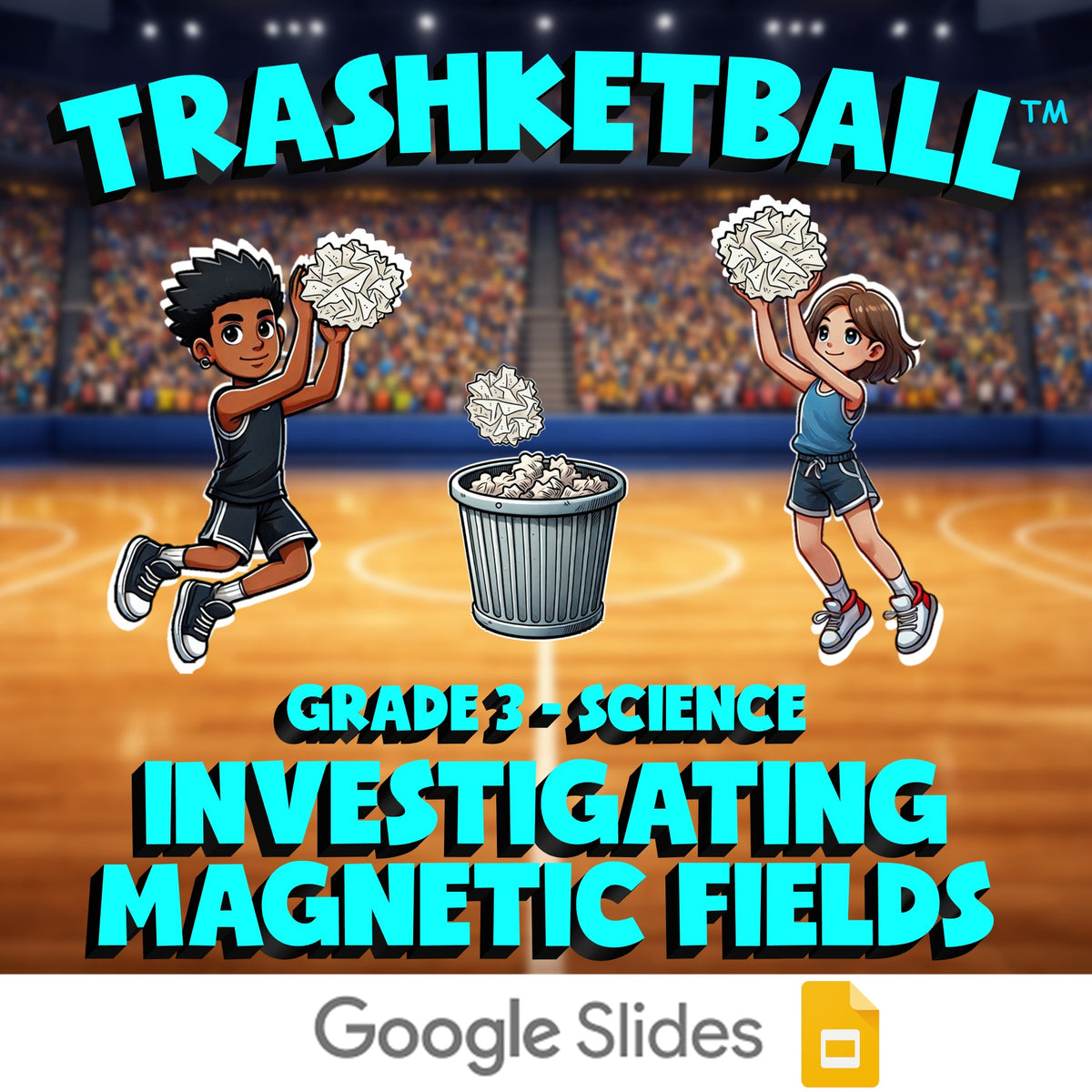 Investigating Magnetic Fields TRASHKETBALL Science Game - No Prep Grade 3 Review
