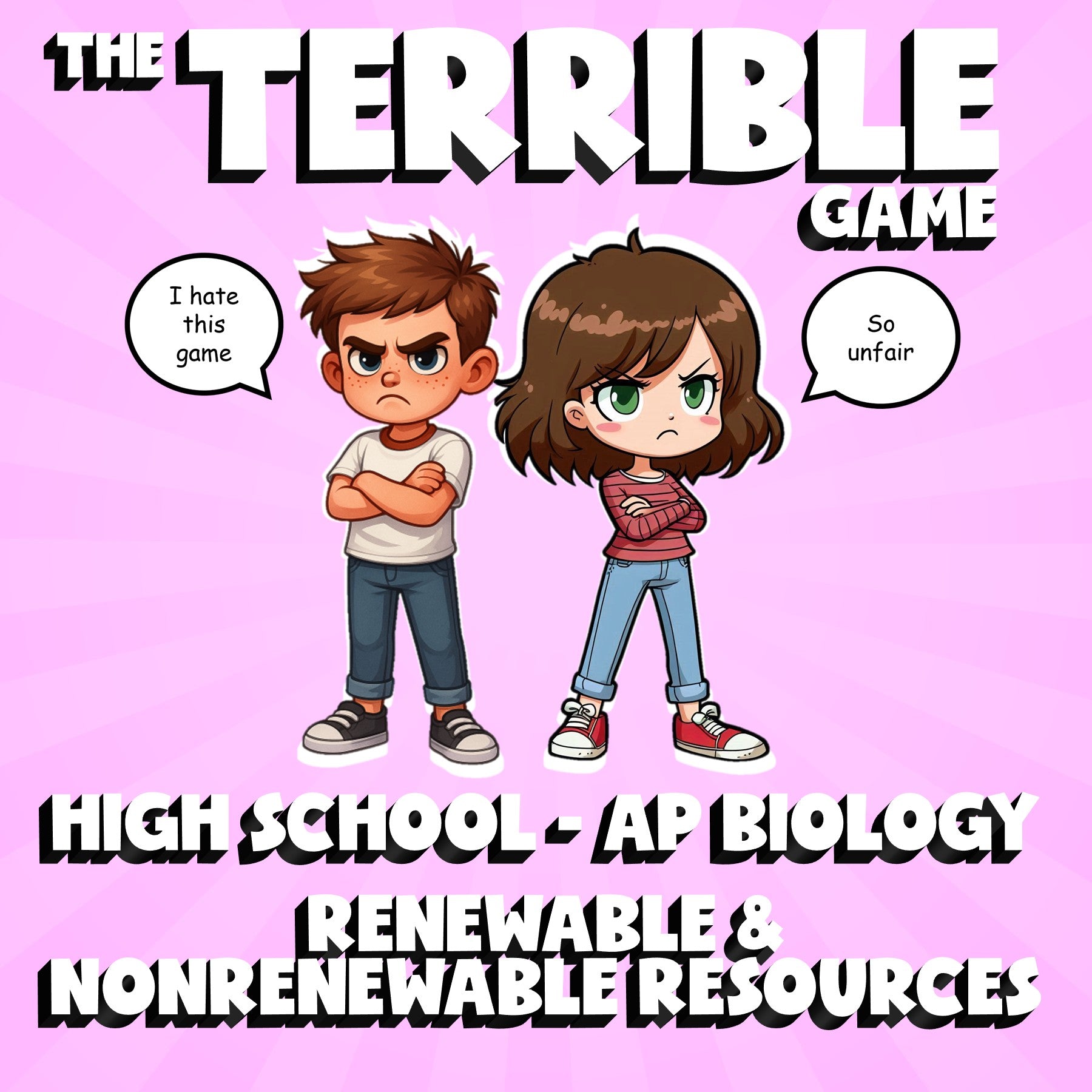 Renewable & Nonrenewable Resources THE TERRIBLE GAME - AP Biology Science Review