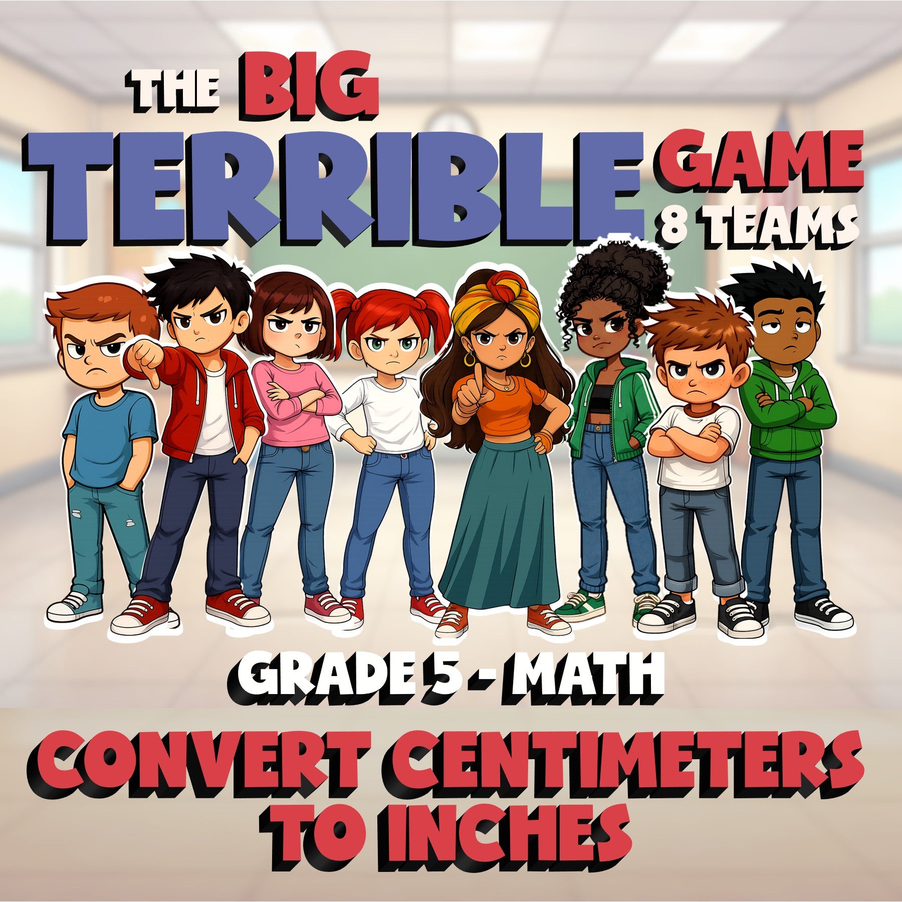 Convert Centimeters to Inches BIG TERRIBLE GAME - No Prep Grade 5 Math Review
