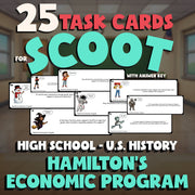 Hamilton’s Economic Program SCOOT TASK CARDS U.S. History Game - No Prep Review