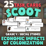 Economic Impacts of Colonization SCOOT TASK CARDS Socials Game - No Prep Grade 4