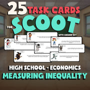 Measuring Inequality SCOOT TASK CARDS Economics Game - No Prep Review Activity