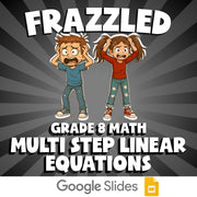 Multi Step Linear Equations FRAZZLED Math Game - No Prep Grade 8 Review Activity