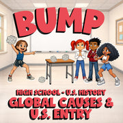 Global Causes & U.S. Entry BUMP U.S. History Game - No Prep Review Activity