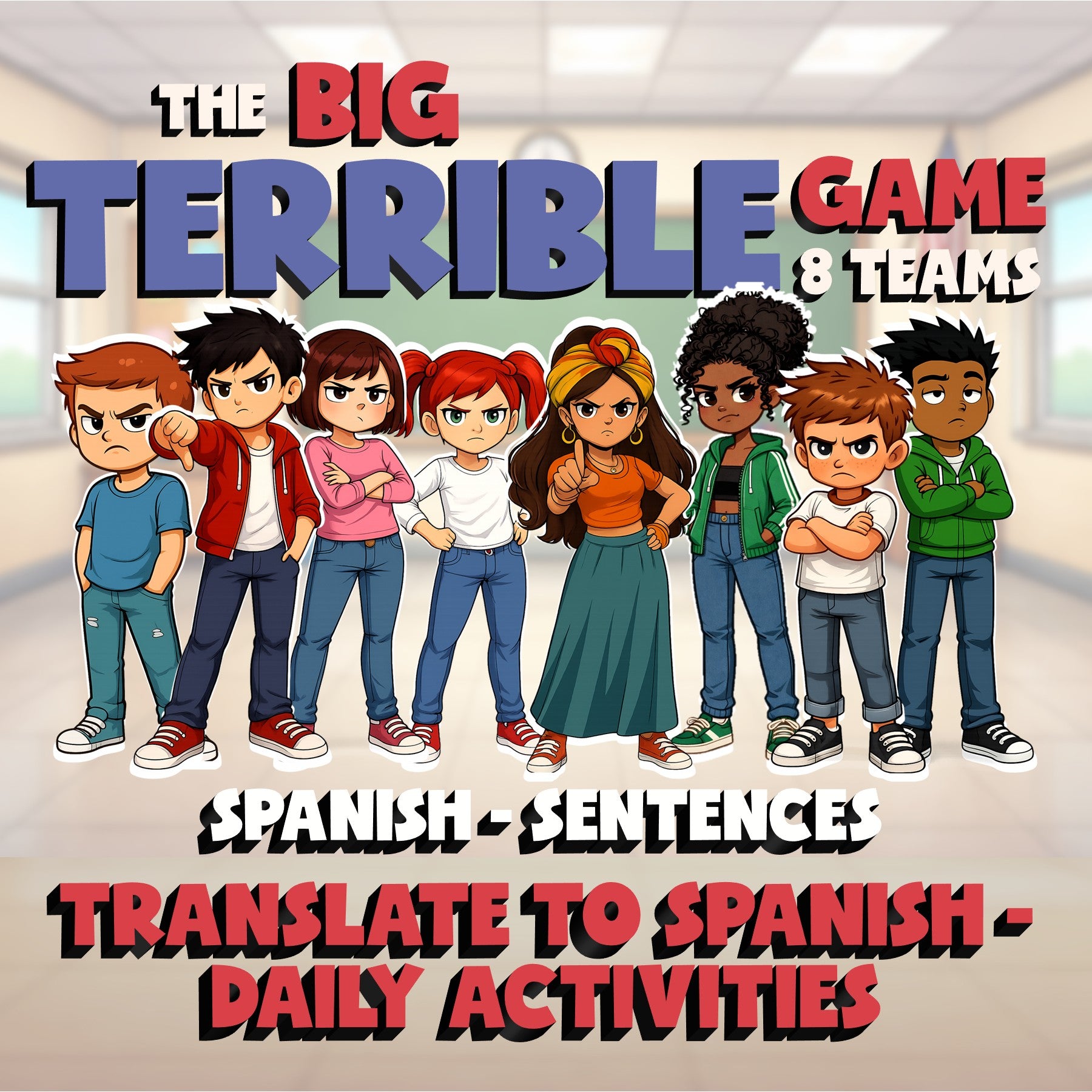 Translate to Spanish - Daily Activities BIG TERRIBLE GAME - Spanish Exercise