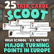 Major Turning Points in Europe SCOOT TASK CARDS U.S. History Game - No Prep