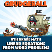 Linear Equations from Word Problems GRUDGEBALL Math Game - No Prep Grade 8