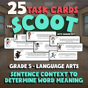 Sentence Context to Determine Word Meaning SCOOT TASK CARDS ELA Game - Grade 5