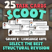 Select the Best Structural Revision SCOOT TASK CARDS ELA Game - No Prep Grade 8
