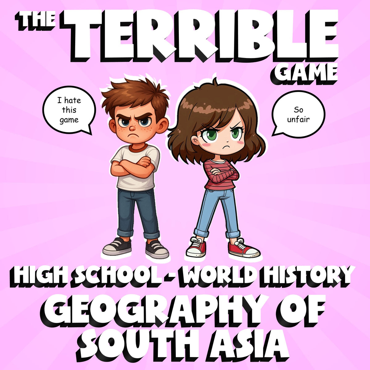 Geography of South Asia THE TERRIBLE GAME - No Prep World History Review