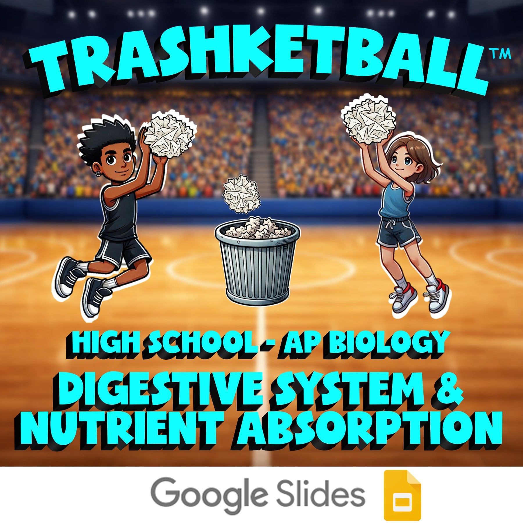 Digestive System & Nutrient Absorption TRASHKETBALL Science Game - AP Biology