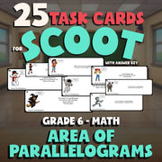 Area of Parallelograms SCOOT TASK CARDS Math Game - No Prep Grade 6 Review