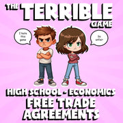 Free Trade Agreements THE TERRIBLE GAME - No Prep Economics Review Activity
