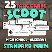 Standard Form SCOOT TASK CARDS Math Game - No Prep Algebra 1 Review Activity