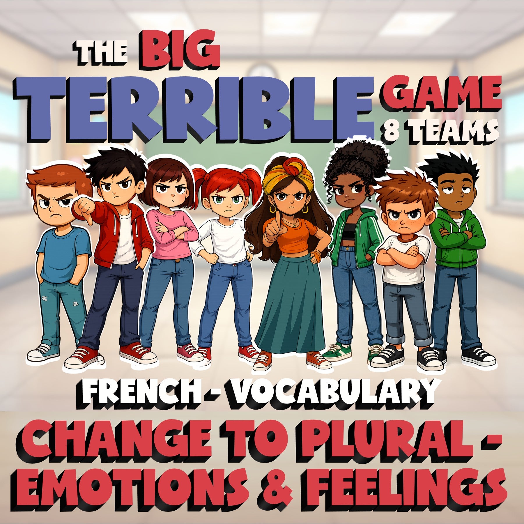 Change to Plural - Emotions & Feelings BIG TERRIBLE GAME - French Exercise
