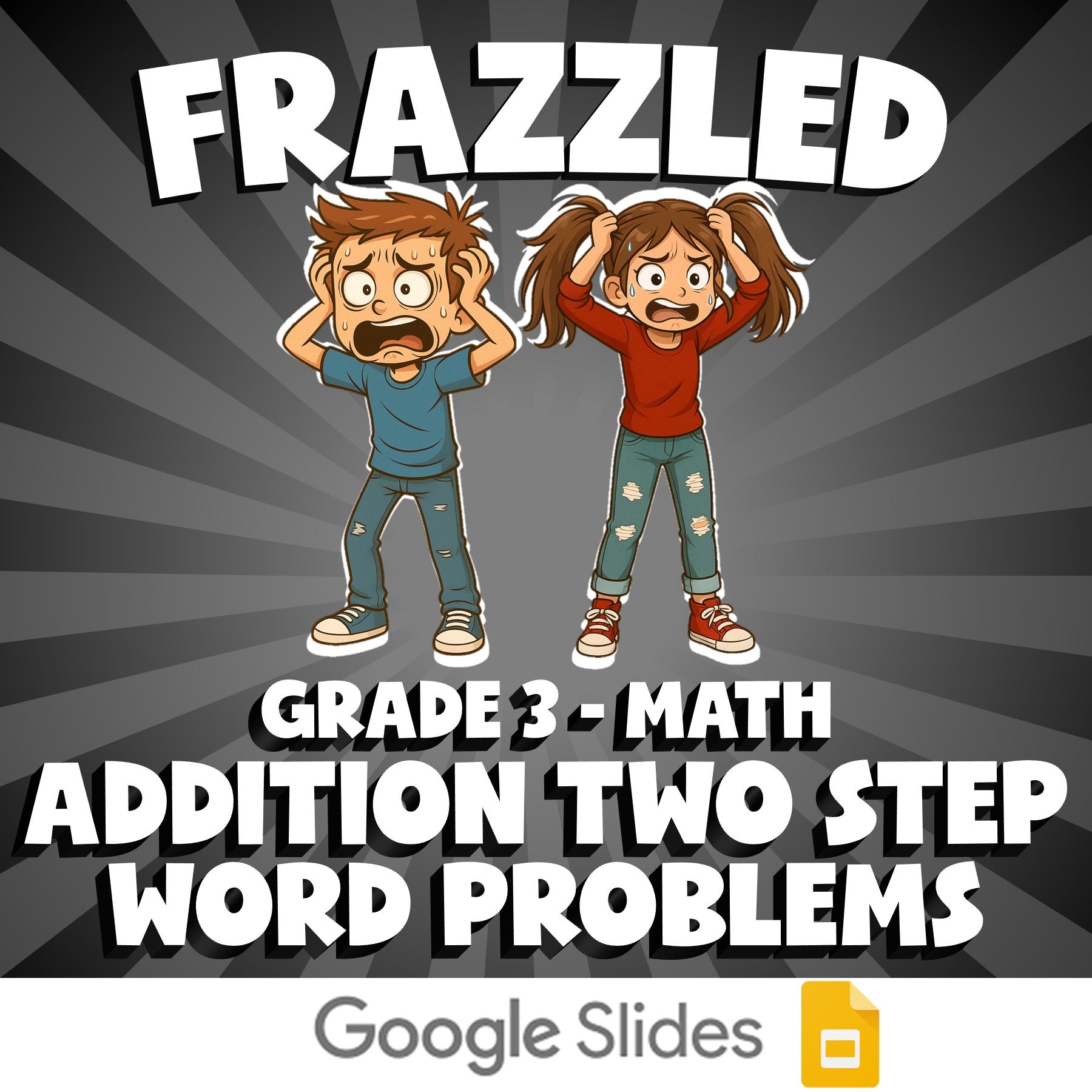 Addition Two Step Word Problems FRAZZLED Math Game - No Prep Grade 3 Review
